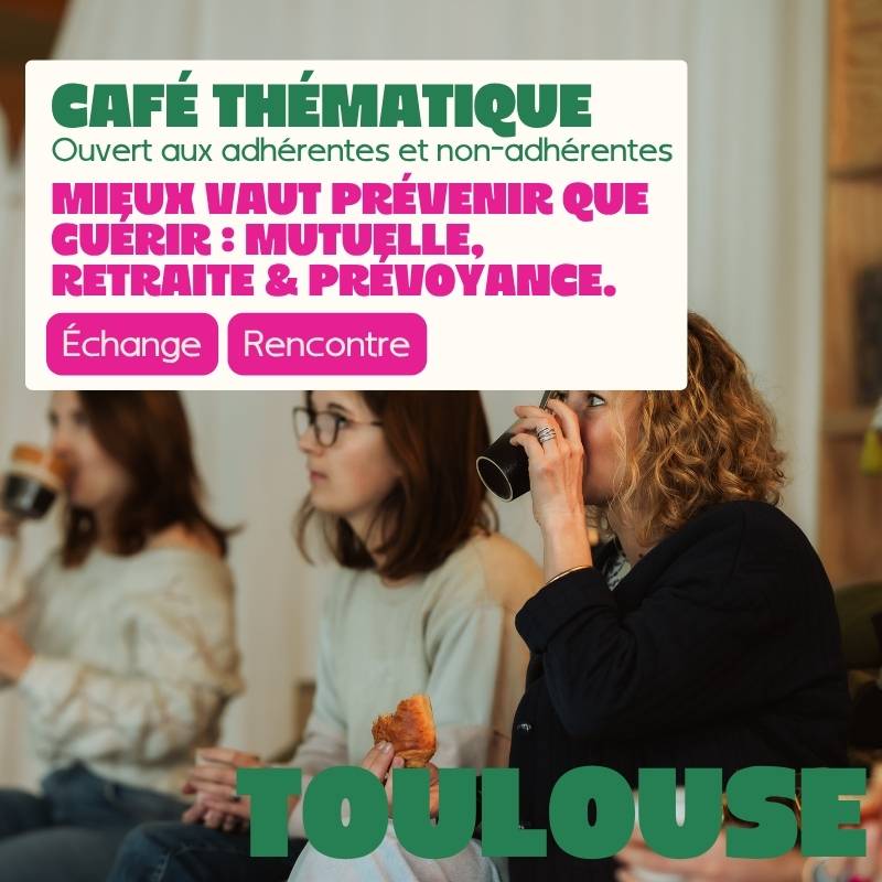 TOULOUSE - Café Thématique Avril