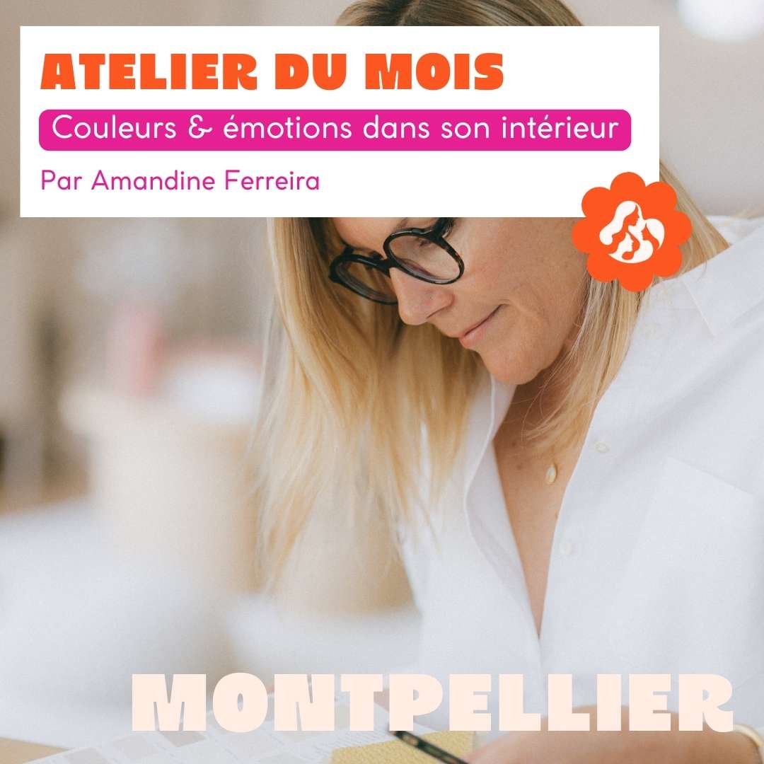 MONTPELLIER - Atelier du mois :  Les couleurs et leur énergie en aménagement intérieur