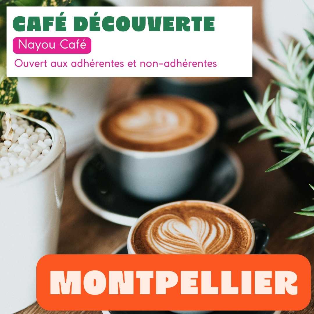 MONTPELLIER - Café découverte