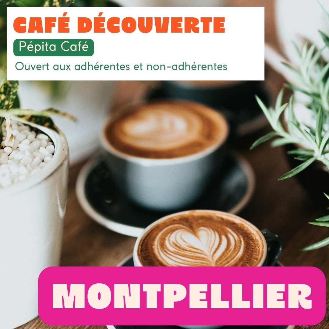 MONTPELLIER - Café découverte