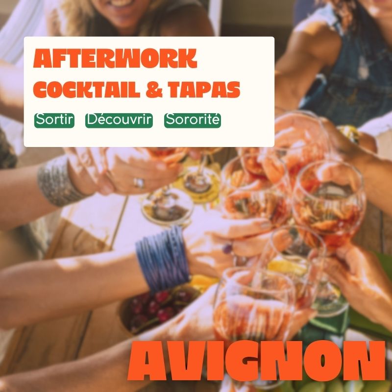AVIGNON : Soirée cocktails et tapas