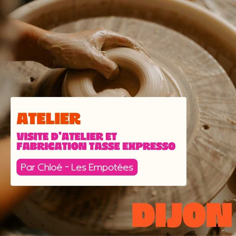 DIJON - Visite d’atelier de céramiste et fabrication tasse expresso
