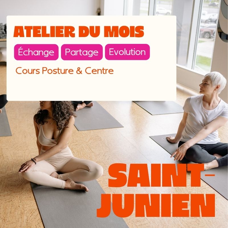 SAINT-JUNIEN - Atelier Posture et centre