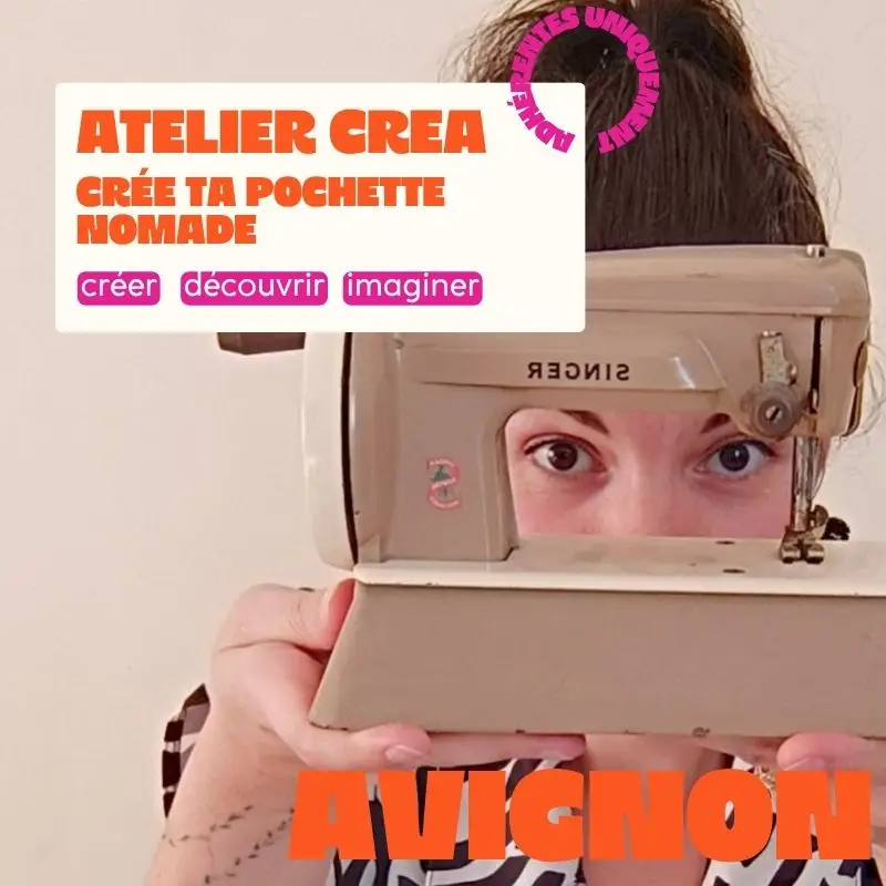 AVIGNON : Atelier "L’essentiel de l’entrepreneuse : créez votre pochette nomade"