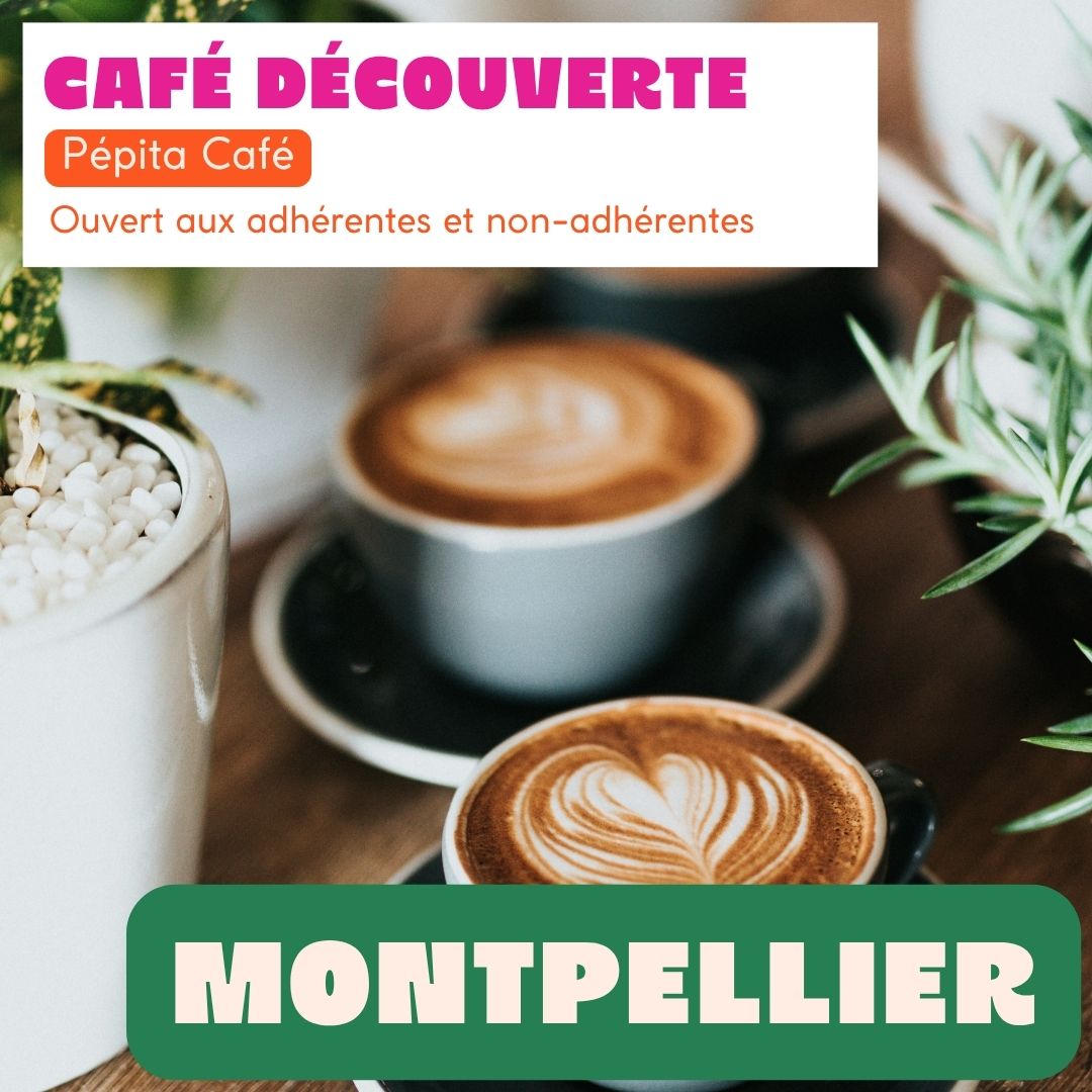 MONTPELLIER - Café découverte